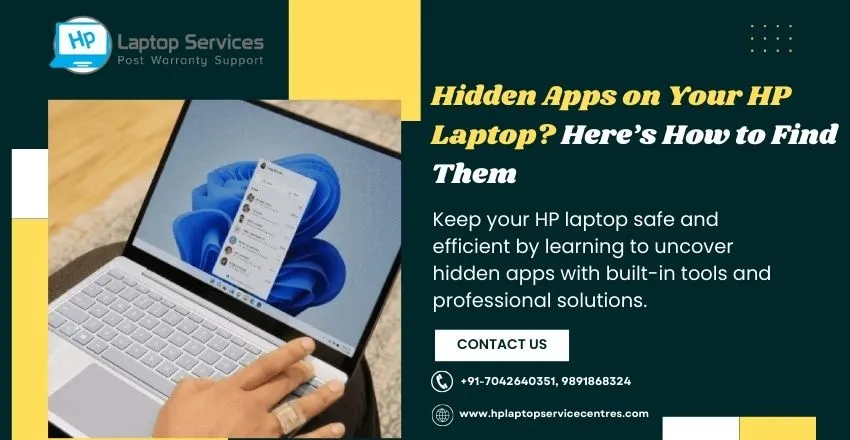 Hidden Apps on Your HP Laptop