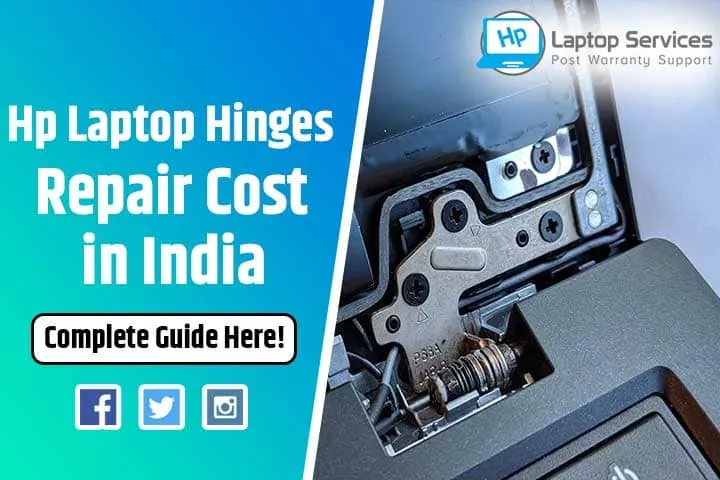 Hp Laptop Hinges Repair Cost in India