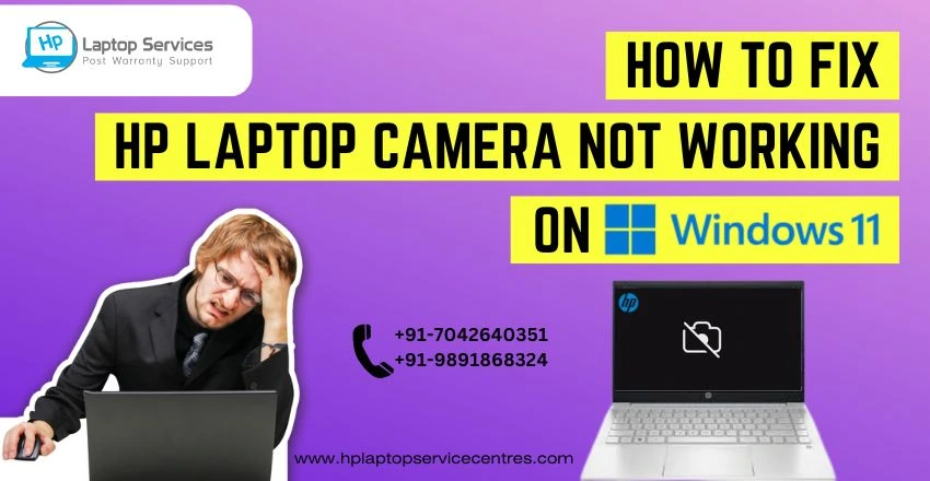 HP Laptop Camera Not Working on Windows 11