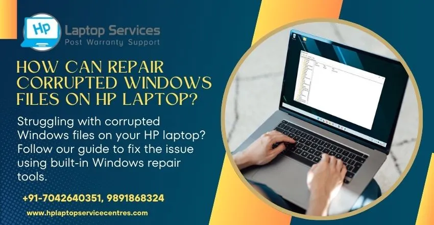Repair Corrupted Windows Files on HP Laptop
