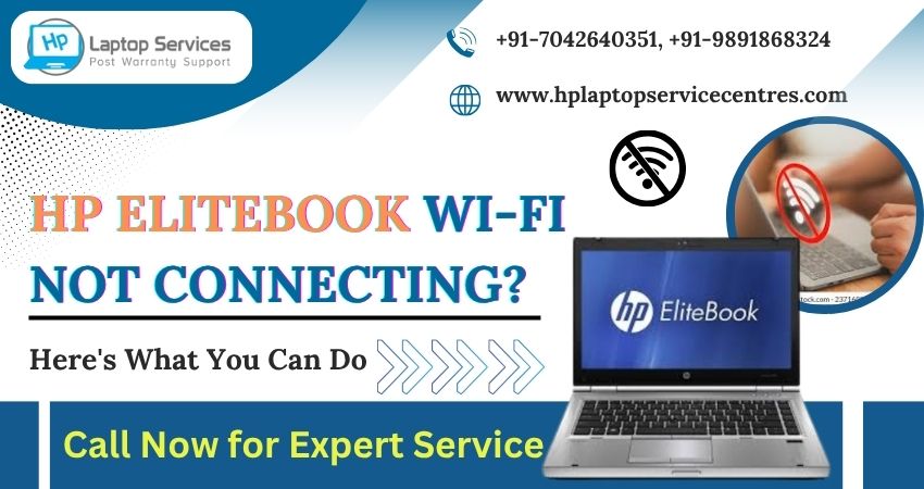 HP EliteBook Wi-Fi Not Connecting