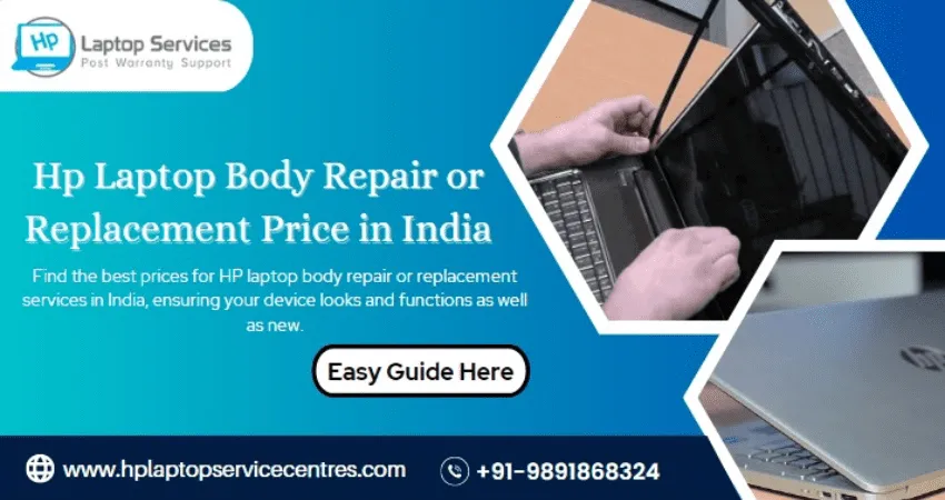How Much Does HP Laptop Body Repair or Replacement Cost?