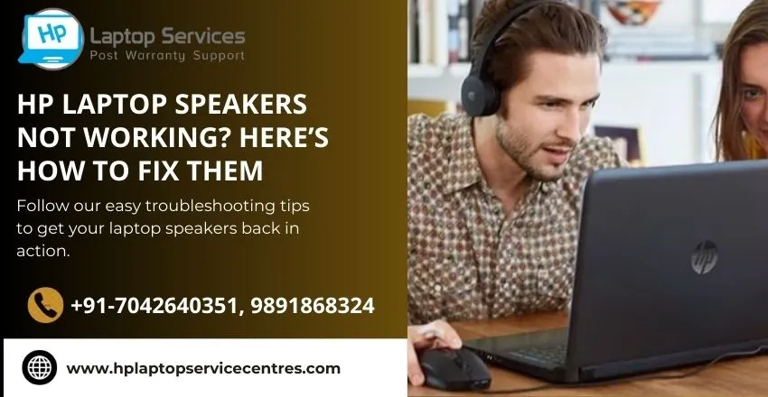 HP Laptop Speakers Not Working