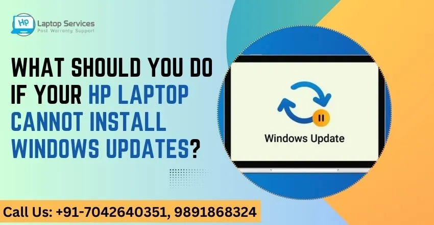 HP Laptop Cannot Install Windows Updates